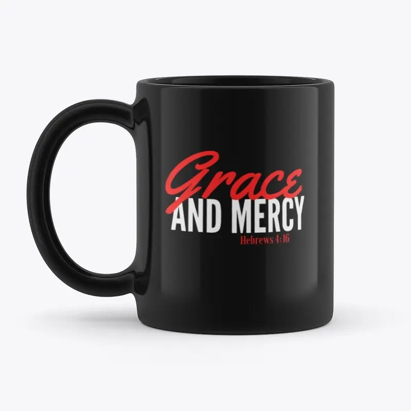 Grace And Mercy 